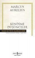 Kendime Düsünceler - Marcus Aurelius