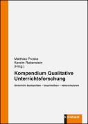 Kompendium qualitativer Unterrichtsforschung - 