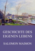 Cover-Bild zum Titel 'Geschichte des eigenen Lebens' von 'Salomon Maimon'