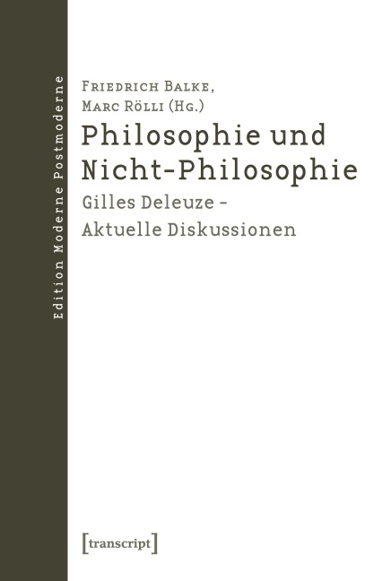 Philosophie und Nicht-Philosophie - 