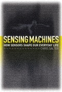 Cover-Bild zum Titel 'Sensing Machines' von 'Chris Salter'
