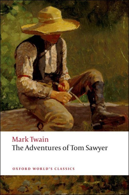 The Adventures of Tom Sawyer - Mark Twain