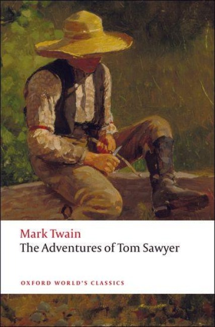 The Adventures of Tom Sawyer - Mark Twain
