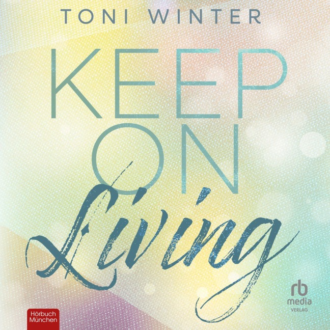 Keep on Living - Toni Winter