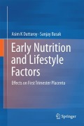 Cover-Bild zum Titel 'Early Nutrition and Lifestyle Factors' von 'Asim K. Duttaroy, Sanjay Basak'