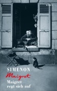 Cover-Bild zum Titel 'Maigret regt sich auf' von 'Simenon Georges'
