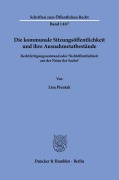 Cover-Bild zum Titel 'Die kommunale Sitzungsöffentlichkeit und ihre Ausnahmetatbestände.' von 'Lisa Pientak'