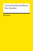 Cover-Bild zum Titel 'Das Amulett' von 'Conrad Ferdinand Meyer'