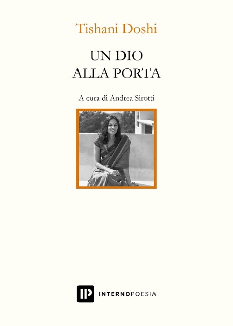 Un dio alla porta. Testo inglese a fronte - Tishani Doshi