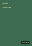 Cover-Bild zum Titel 'Liebesstücke' von 'Max Halbe'