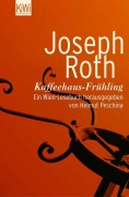 Cover-Bild zum Titel 'Kaffeehaus-Frühling' von 'Joseph Roth'