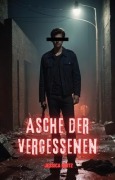 Cover-Bild zum Titel 'Asche der Vergessenen' von 'Jessica Hintz'