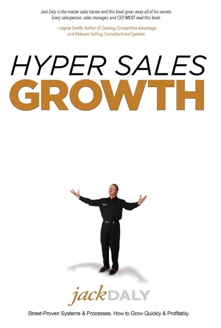 Hyper Sales Growth - Jack Daly
