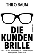 Cover-Bild zum Titel 'Die Kundenbrille' von 'Thilo Baum'