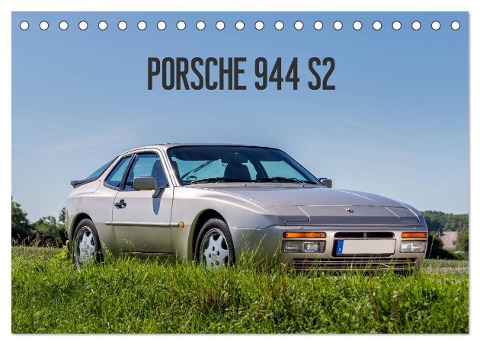 Porsche 944 S2 (Tischkalender 2024 DIN A5 quer), CALVENDO Monatskalender - Michael Reiss