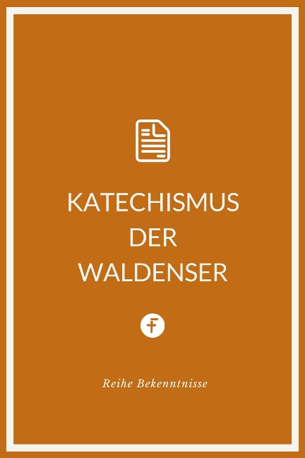 Katechismus der Waldenser - Waldenser