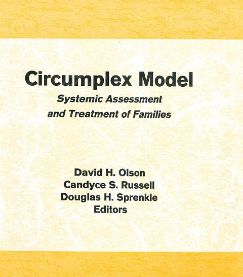 Circumplex Model - David Olson, Douglas H Sprenkle, Candyce Smith Russell
