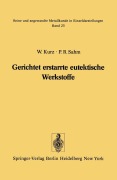 Cover-Bild zum Titel 'Gerichtet erstarrte eutektische Werkstoffe' von 'P. R. Sahm, W. Kurz'