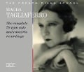 The complete 78-rpm solo & concerto recordings - Magda Tagliaferro