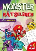 Monster Rätselbuch für Kinder ab 6 Jahre - Kalusi Kids