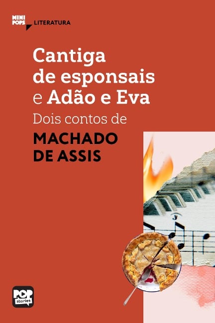 Cantiga de esponsais e Adão e Eva - dois contos de Machado de Assis - Machado De Assis