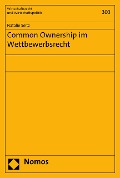 Cover-Bild zum Titel 'Common Ownership im Wettbewerbsrecht' von 'Natalie Seitz'
