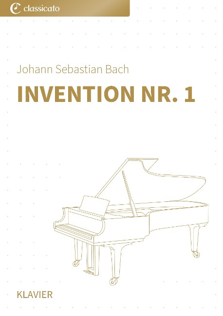 Invention Nr. 1 - Johann Sebastian Bach