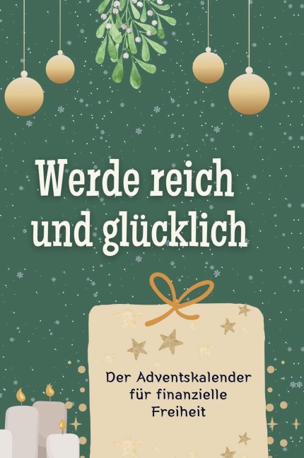 Werde reich und glücklich - Jonas Maier