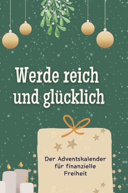 Werde reich und glücklich - Jonas Maier