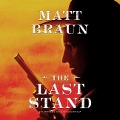 The Last Stand - Matt Braun