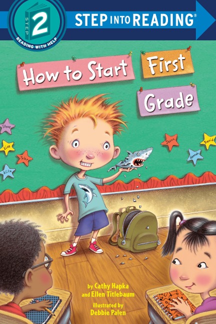 How to Start First Grade - Catherine Hapka, Ellen Titlebaum, Ellen Vandenberg