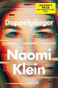 Doppelgänger - Eine Analyse unserer gestörten Gegenwart - Naomi Klein