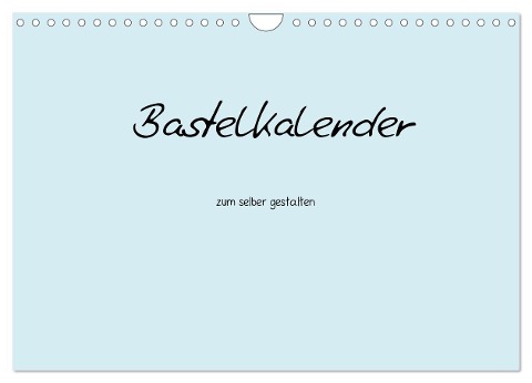Bastelkalender - hell Blau (Wandkalender 2024 DIN A4 quer), CALVENDO Monatskalender - Nina Tobias