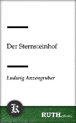 Cover-Bild zum Titel 'Der Sternsteinhof' von 'Ludwig Anzengruber'