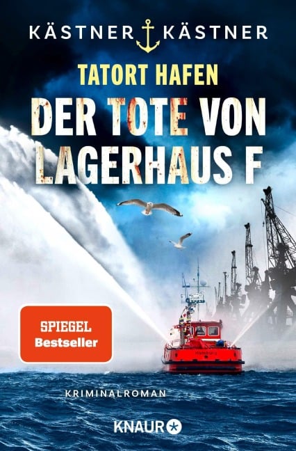 Tatort Hafen - Der Tote von Lagerhaus F - Kästner & Kästner
