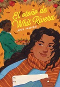Cover-Bild zum Titel 'El Otoño de Whit Rivera' von 'Crystal Maldonado'