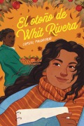 Cover-Bild zum Titel 'El Otoño de Whit Rivera' von 'Crystal Maldonado'
