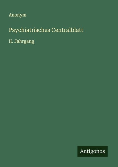 Psychiatrisches Centralblatt - Anonym