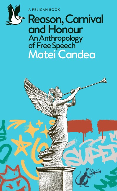 Reason, Carnival and Honour - Matei Candea