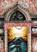 Cover-Bild zum Titel 'Die Schattenträumerin' von 'Janine Wilk'