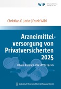 Cover-Bild zum Titel 'Arzneimittelversorgung von Privatversicherten 2025' von 'Christian O. Jacke, Frank Wild'
