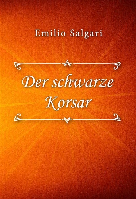 Der schwarze Korsar - Emilio Salgari