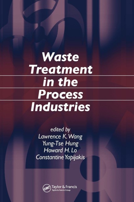 Waste Treatment in the Process Industries - 