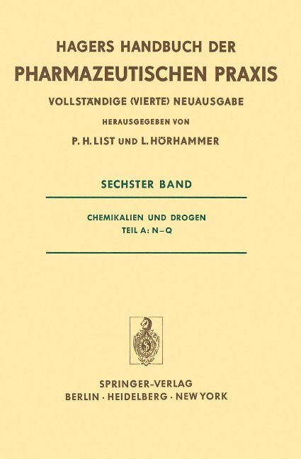 Chemikalien und Drogen Teil A: N-Q - P. H. List, L. Hörhammer