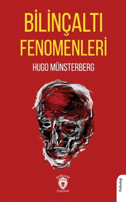 Bilincalti Fenomenleri - Hugo Münsterberg