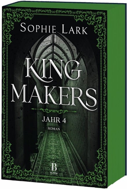 Kingmakers - Jahr 4 - Sophie Lark