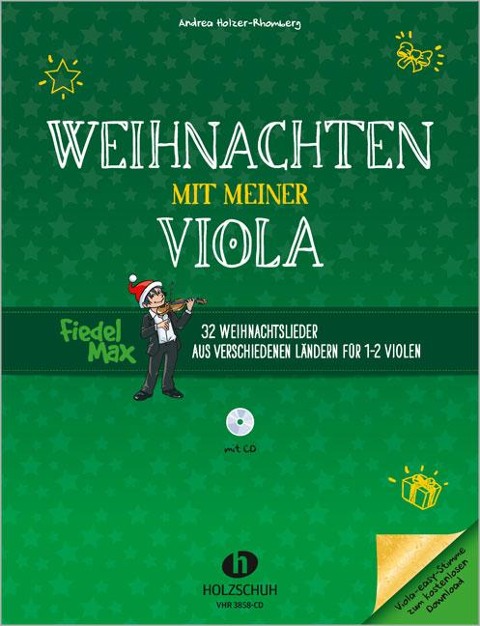 Weihnachten mit meiner Viola (mit CD) - Andrea Holzer-Rhomberg