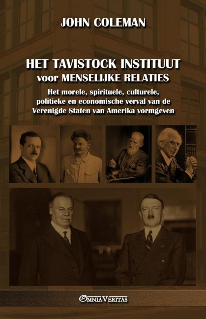 Het Tavistock Instituut voor Menselijke Relaties - John Coleman