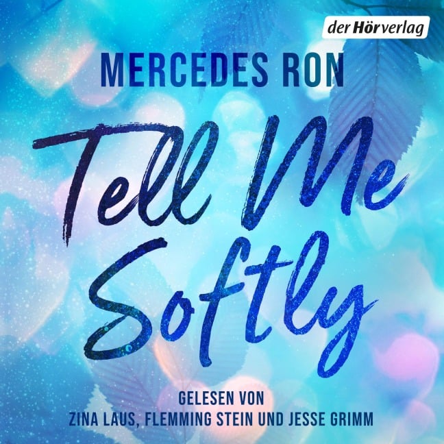 Tell Me Softly - Mercedes Ron