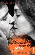 Cover-Bild zum Titel 'Forever next to you - Eric & Joyce' von 'Amy Baxter'